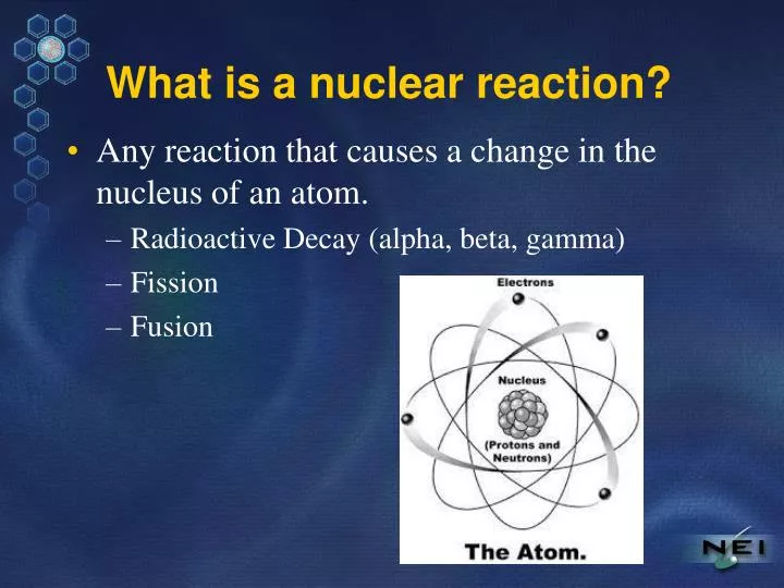 what is a nuclear reaction