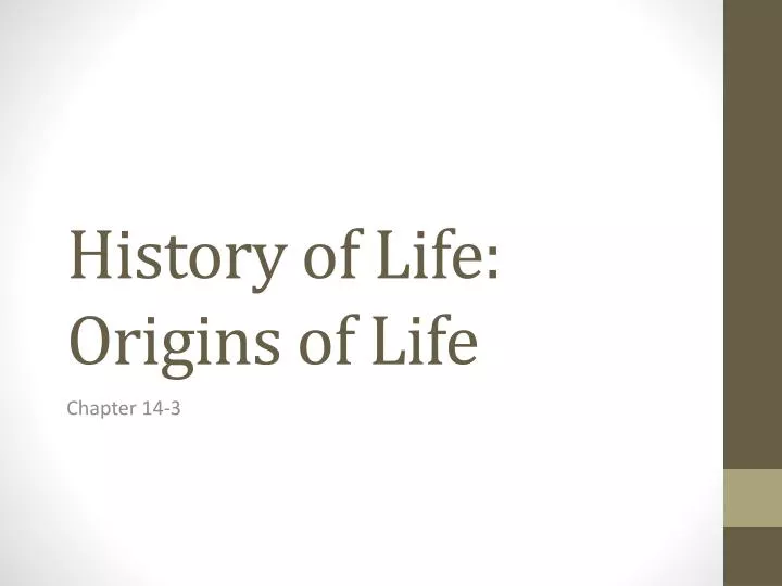history of life origins of life