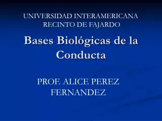 bases biol gicas de la conducta