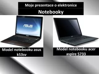 Moje prezentace o elektronice