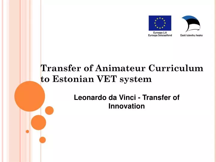 transfer of animateur curriculum to estonian vet system
