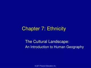 Chapter 7: Ethnicity