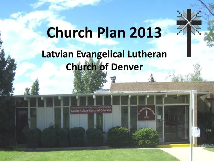 latvian evangelical lutheran church of denver