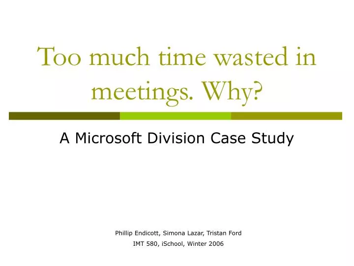 too much time wasted in meetings why