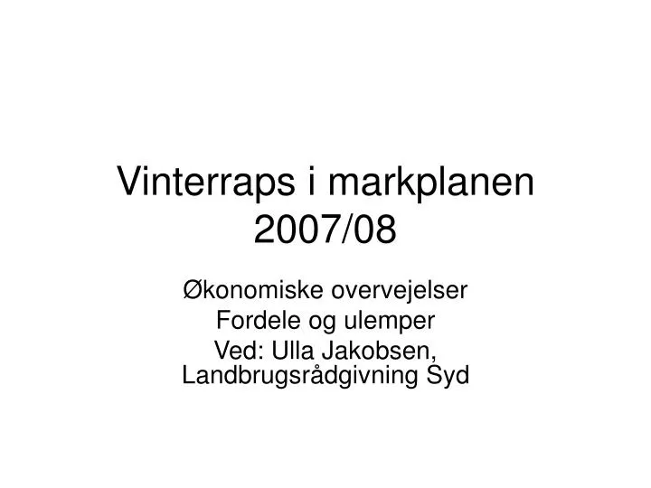 vinterraps i markplanen 2007 08