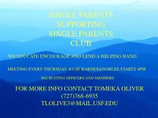 SINGLE PARENTS SUPPORTING SINGLE PARENTS CLUB