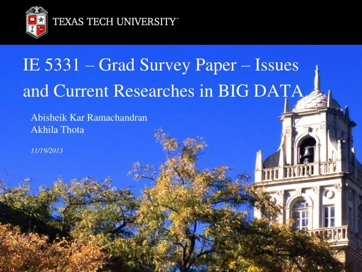 ie 5331 grad survey paper issues and current researches in big data