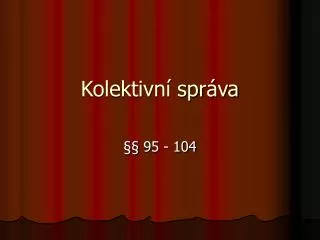 kolektivn spr va