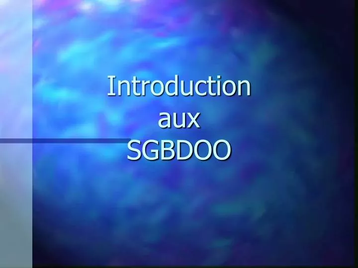 introduction aux sgbdoo