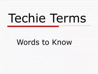 Techie Terms