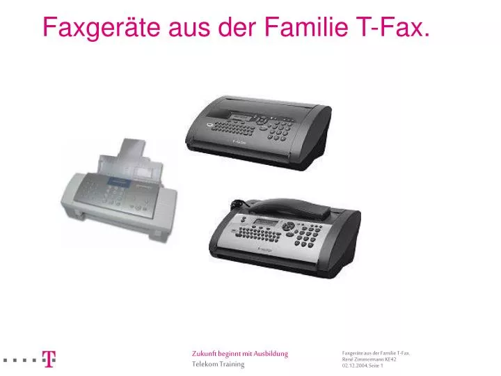 faxger te aus der familie t fax