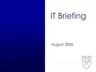 IT Briefing