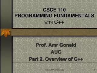 CSCE 110 PROGRAMMING FUNDAMENTALS WITH C++