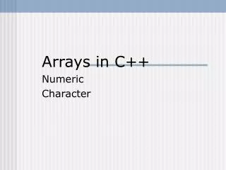 Arrays in C++ Numeric Character