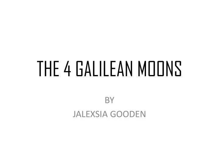the 4 galilean moons