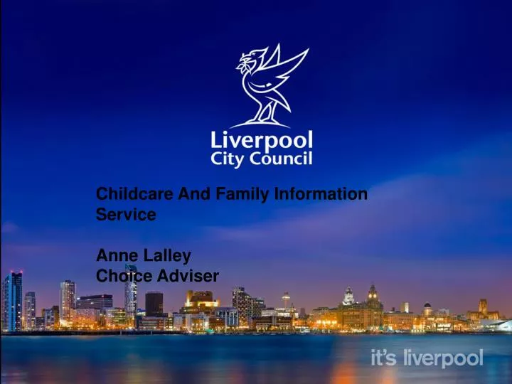 childcare and family information service anne lalley choice adviser