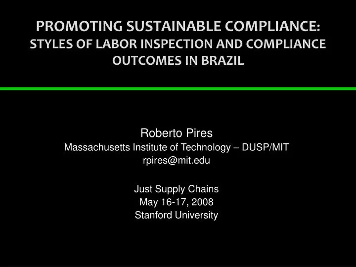 promoting sustainable compliance styles of labor inspection and compliance outcomes in brazil