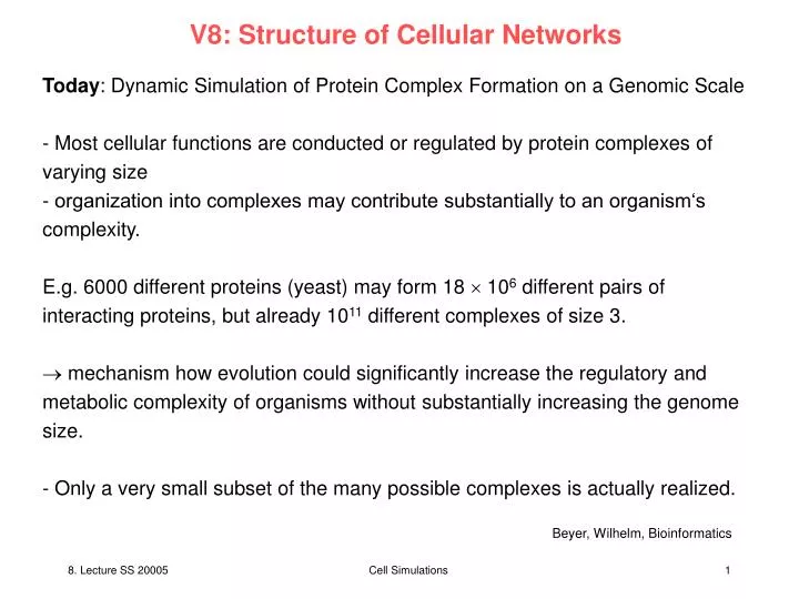 v8 structure of cellular networks