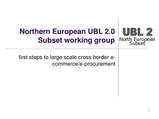 Northern European UBL 2.0 Subset working group