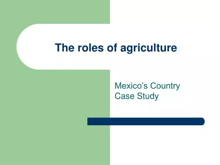 the roles of agriculture