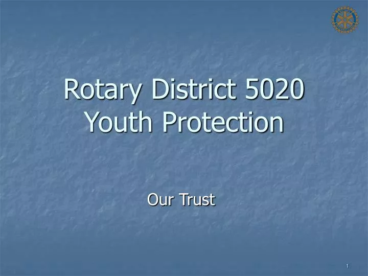 rotary district 5020 youth protection