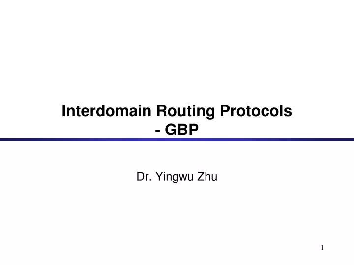 interdomain routing protocols gbp
