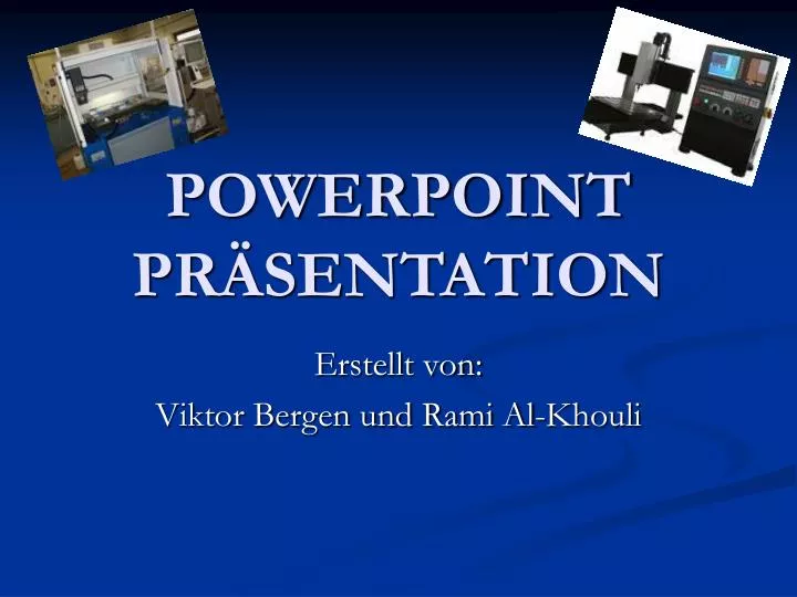 PPT - POWERPOINT PRÄSENTATION PowerPoint Presentation, Free Download ...