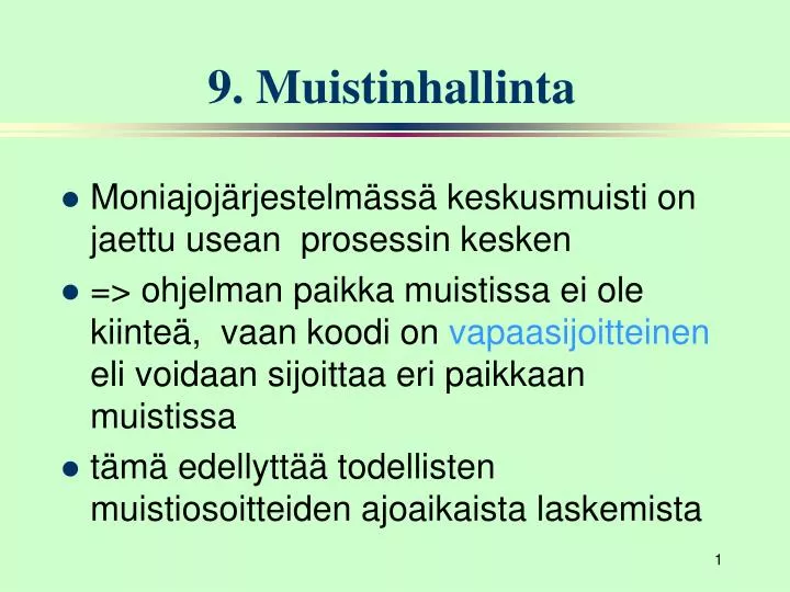 9 muistinhallinta