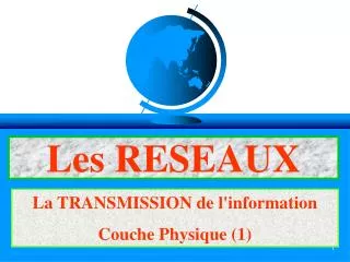 les reseaux