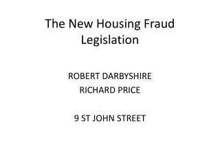 The New Housing Fraud Legislation