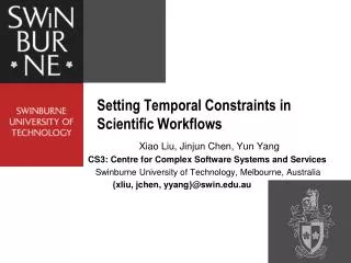 Setting Temporal Constraints in Scientific Workflows