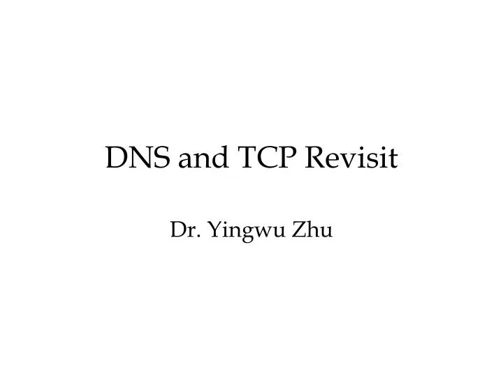 dns and tcp revisit
