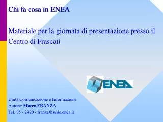 chi fa cosa in enea
