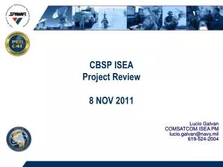 CBSP ISEA Project Review 8 NOV 2011