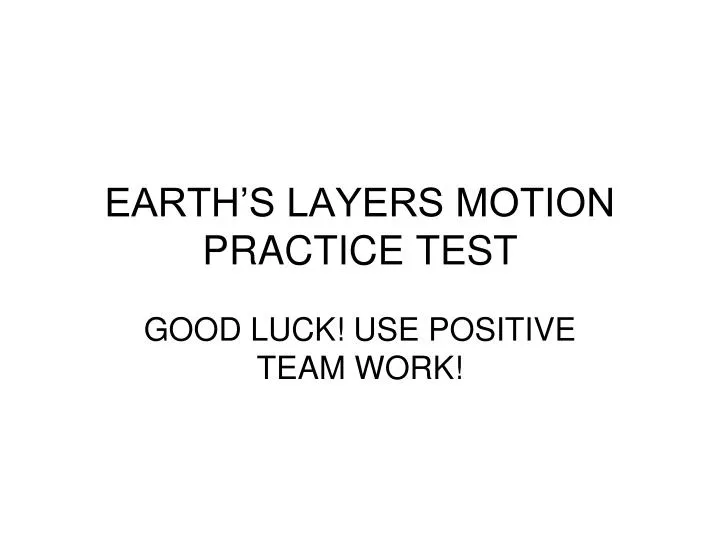 earth s layers motion practice test