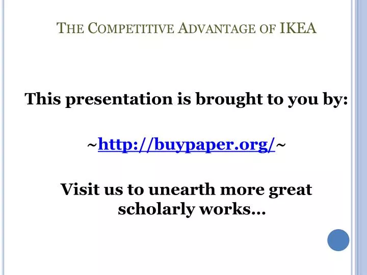 the competitive advantage of ikea