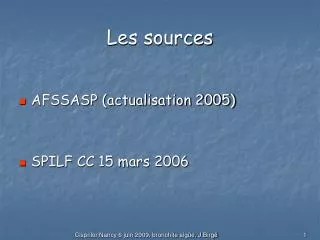 les sources