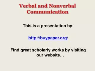 Verbal and Nonverbal Communication