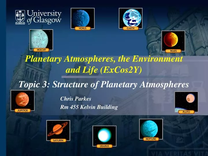 planetary atmospheres the environment and life excos2y topic 3 structure of planetary atmospheres