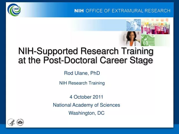 nih supported research training at the post doctoral career stage