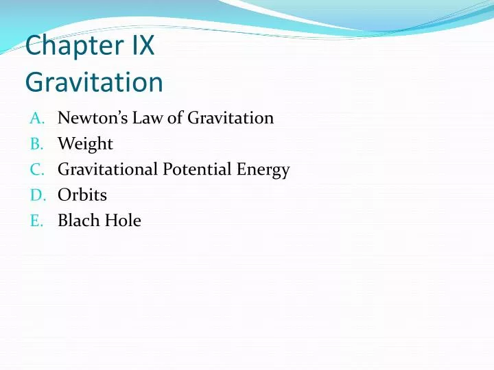 chapter ix gravitation