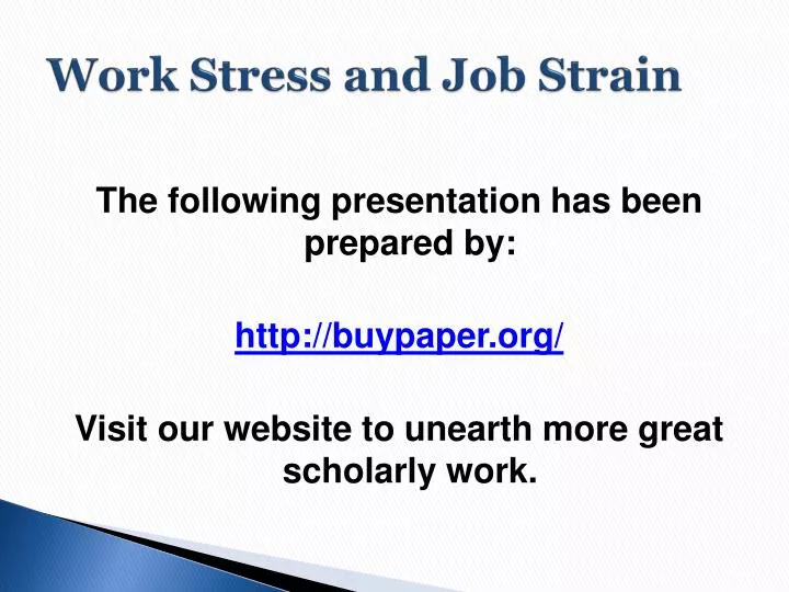 work stress and job strain