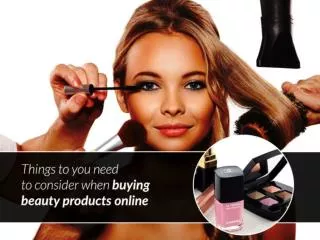 Things to be considered when planning to buy beauty products