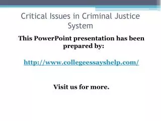 Critical Issues in Criminal Justice System