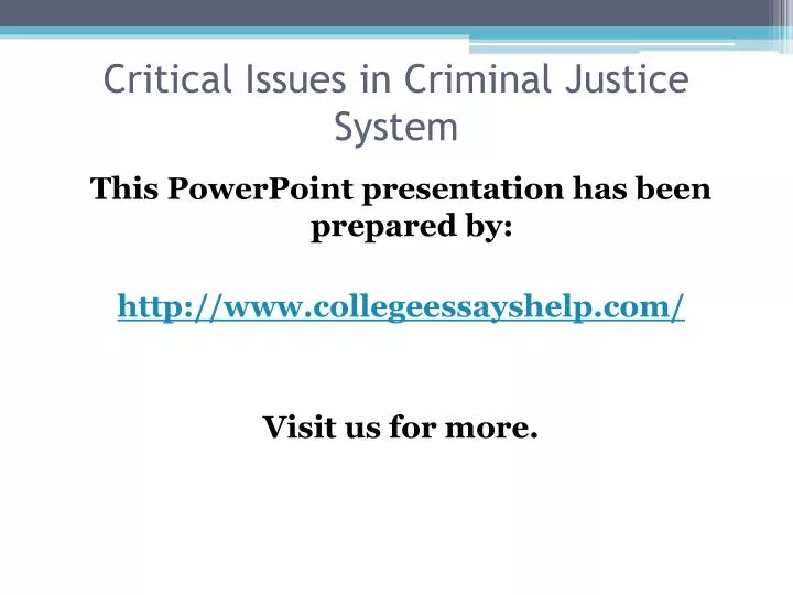 critical issues in criminal justice system