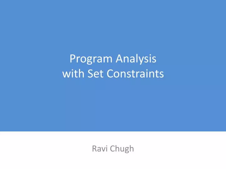 program analysis with set constraints