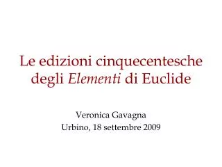 le edizioni cinquecentesche degli elementi di euclide