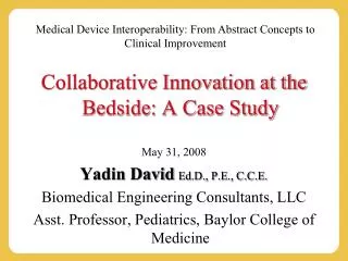 Medical Device Interoperability: From Abstract Concepts to Clinical Improvement