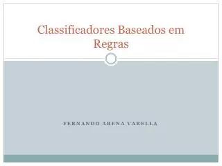 classificadores baseados em regras