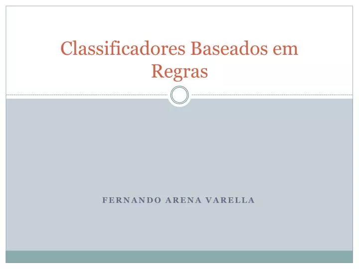 classificadores baseados em regras